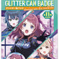 Gakuen Idolmaster Glitter Can Badge Howling over the World Ver.